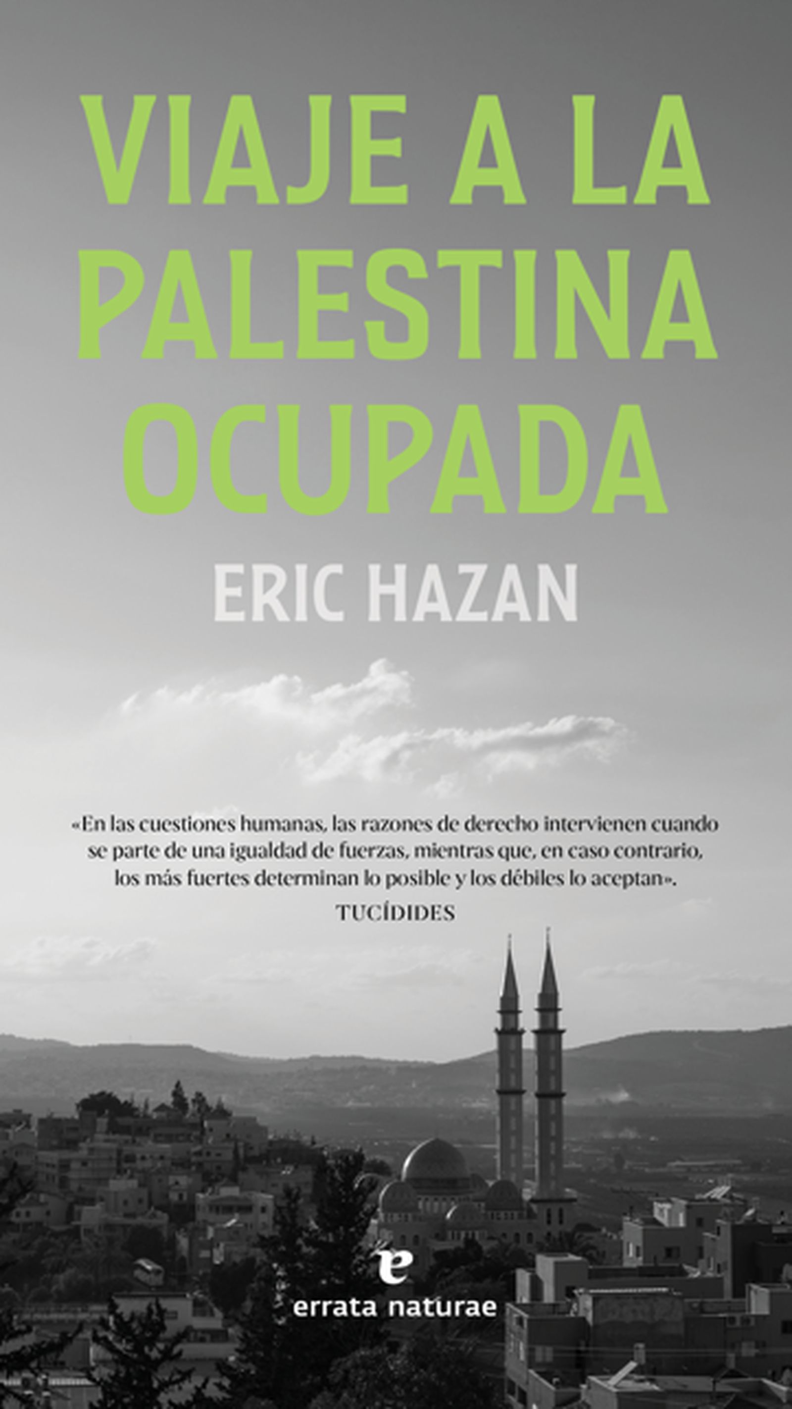 Cubierta de 'Viaje a la Palestina ocupada'.