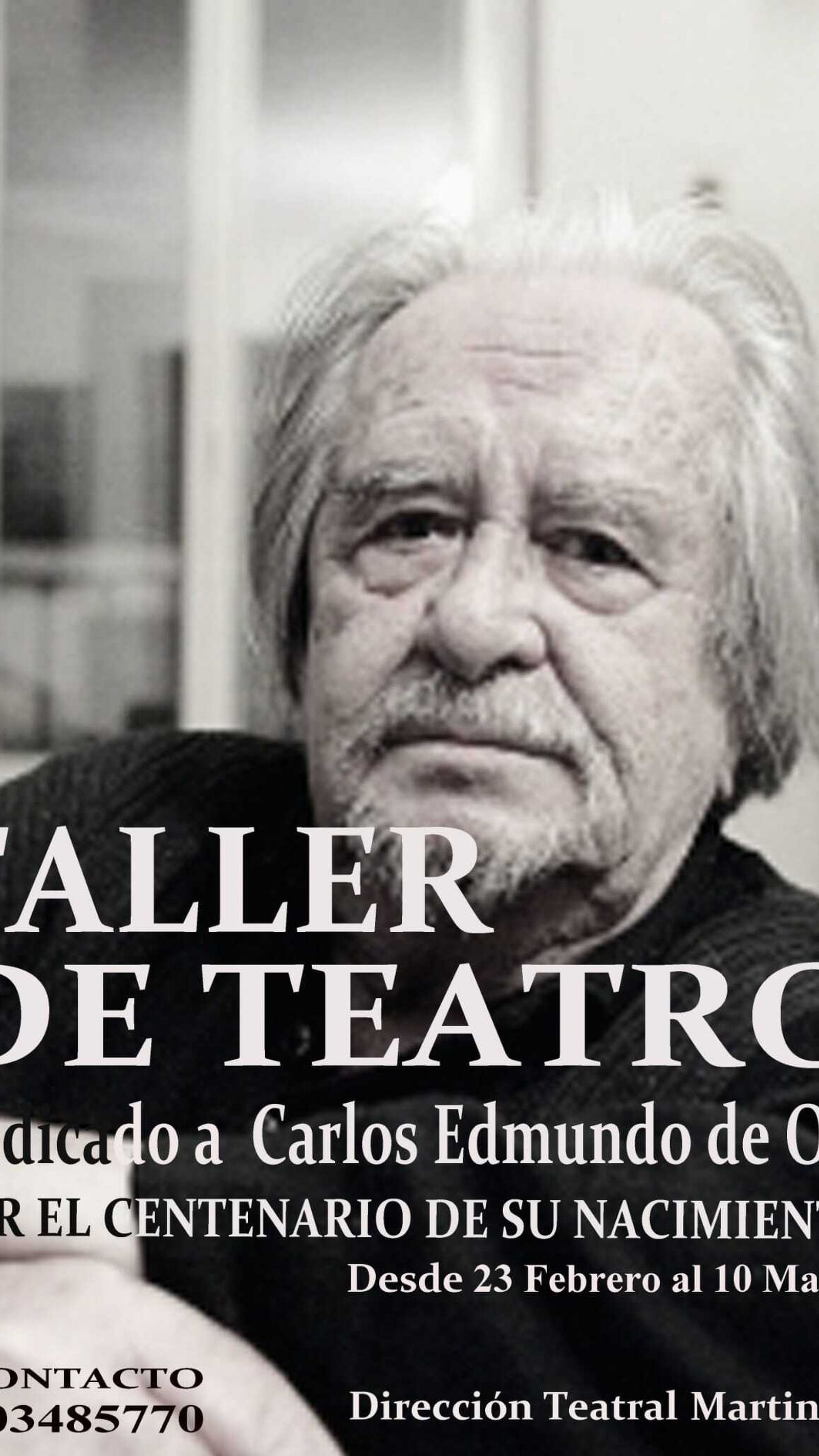 Cartel del taller de teatro dedicado a Carlos Edmundo de Ory.