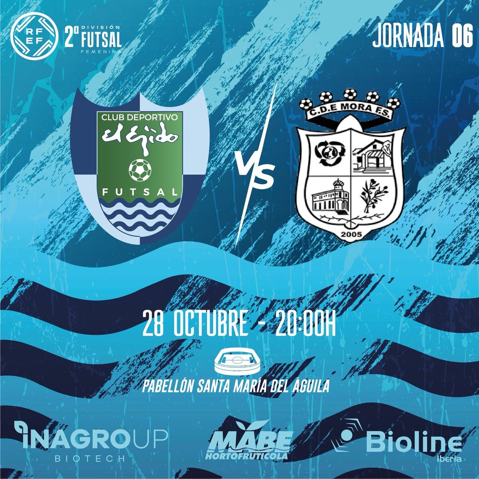 Cartel con el que El Ejido Futsal anuncia su partido frente a Mora de este sábado.