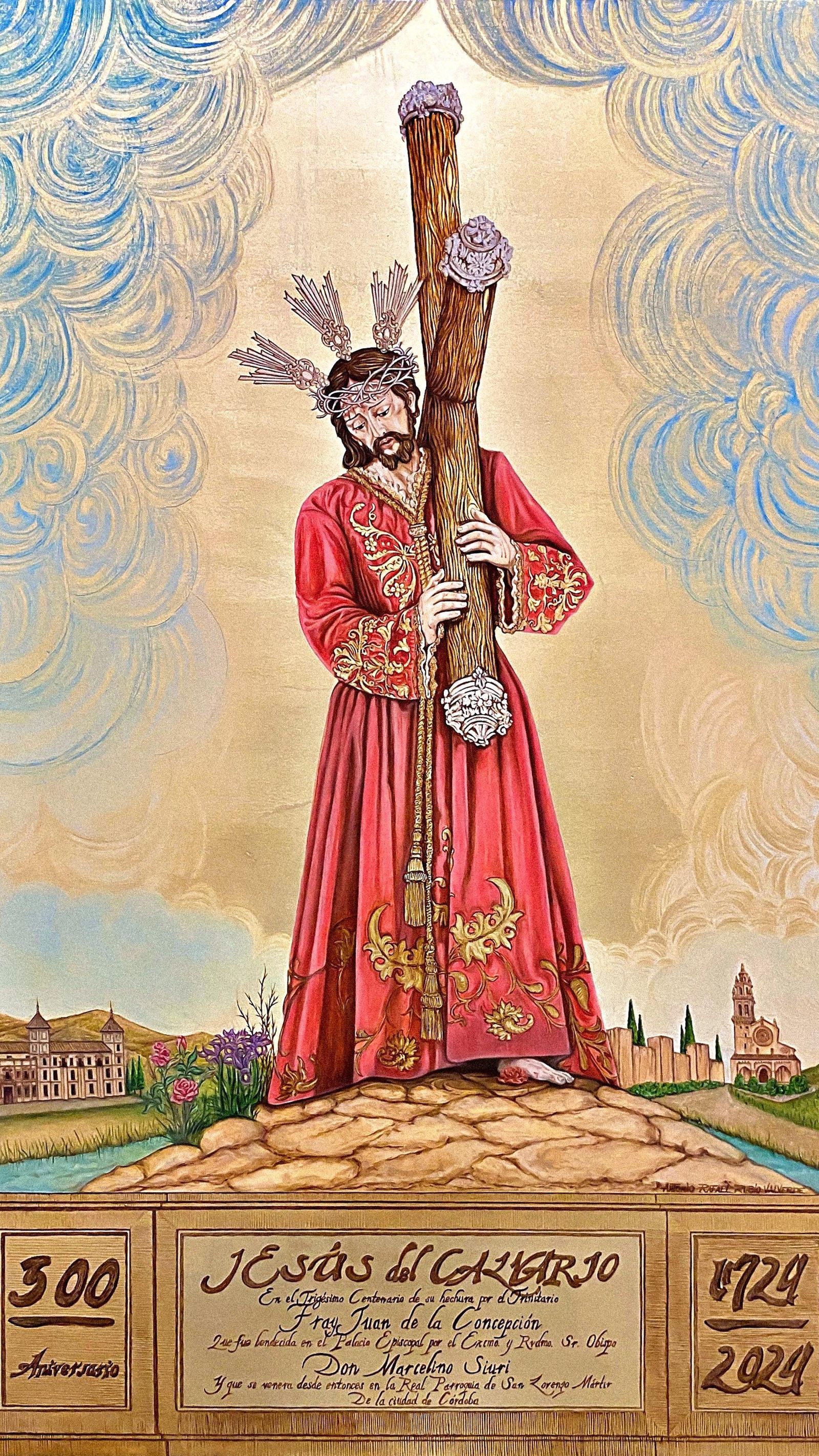 Imagen del cartel por el 300 aniversario del Señor del Calvario.